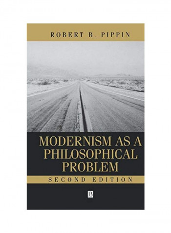 Modernism as a Philosophical Problem 2e Hardcover