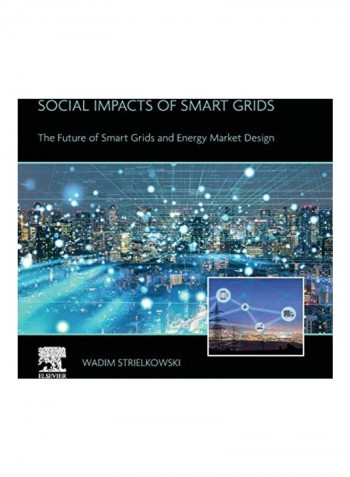 Social Impacts Of Smart Grids Paperback English by Wadim Strielkowski reviews Social Impacts Of Smart Grids Paperback English by Wadim Strielkowski