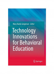 Technology Innovations For Behavioral Education Hardcover