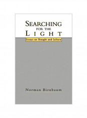Searching for the Light: Essays on Thought and Culture Hardcover