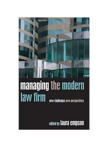 Managing the Modern Law Firm: New Challenges, New Perspectives Hardcover
