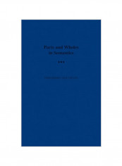 Parts And Wholes In Semantics Hardcover