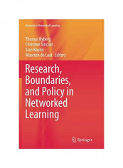Research, Boundaries, And Policy In Networked Learning Paperback