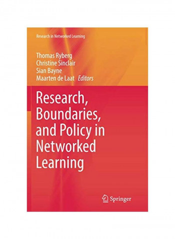 Research, Boundaries, And Policy In Networked Learning Paperback