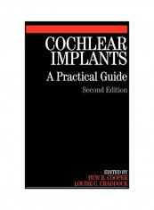 Cochlear Implants: A Practical Guide Paperback 2