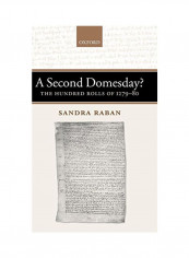 A Second Domesday? : The Hundred Rolls Of 1279-80 Hardcover