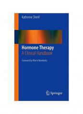 Hormone Therapy: A Clinical Handbook Paperback