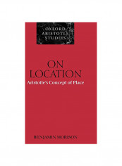 On Location: Aristotle's Concept of Place Hardcover