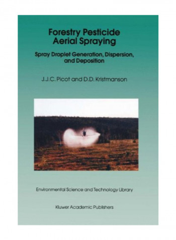 Forestry Pesticide Aerial Spraying Paperback