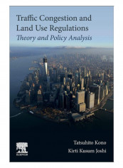 Traffic Congestion And Land Use Regulations Paperback