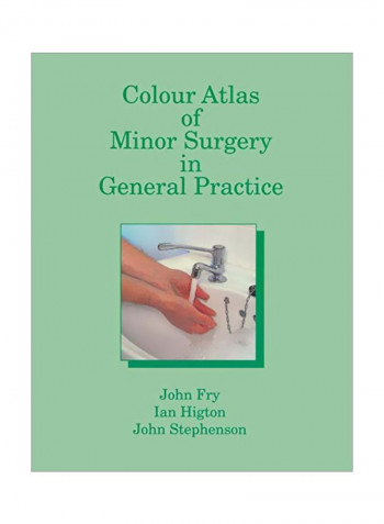 Colour Atlas Of Minor Surgery In General Practice Paperback