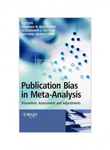 Publication Bias In Meta-analysis: Prevention Assessment And Adjustments Hardcover