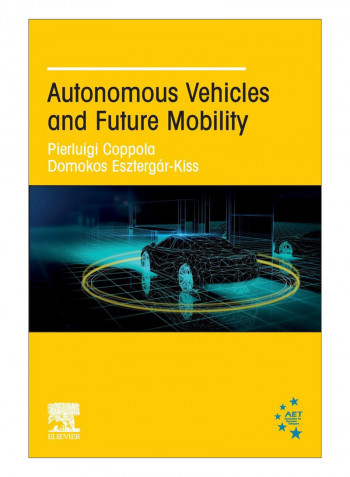 Autonomous Vehicles And Future Mobility Paperback