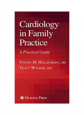Cardiology In Family Practice: A Practical Guide Paperback