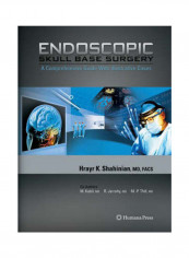 Endoscopic Skull Base Surgery Hardcover English by Hrayr K. Shahinian