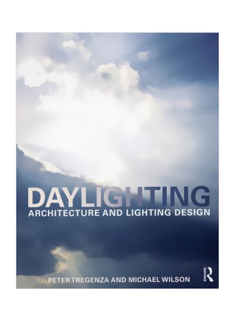 Daylighting : Architecture And Lighting Design Paperback