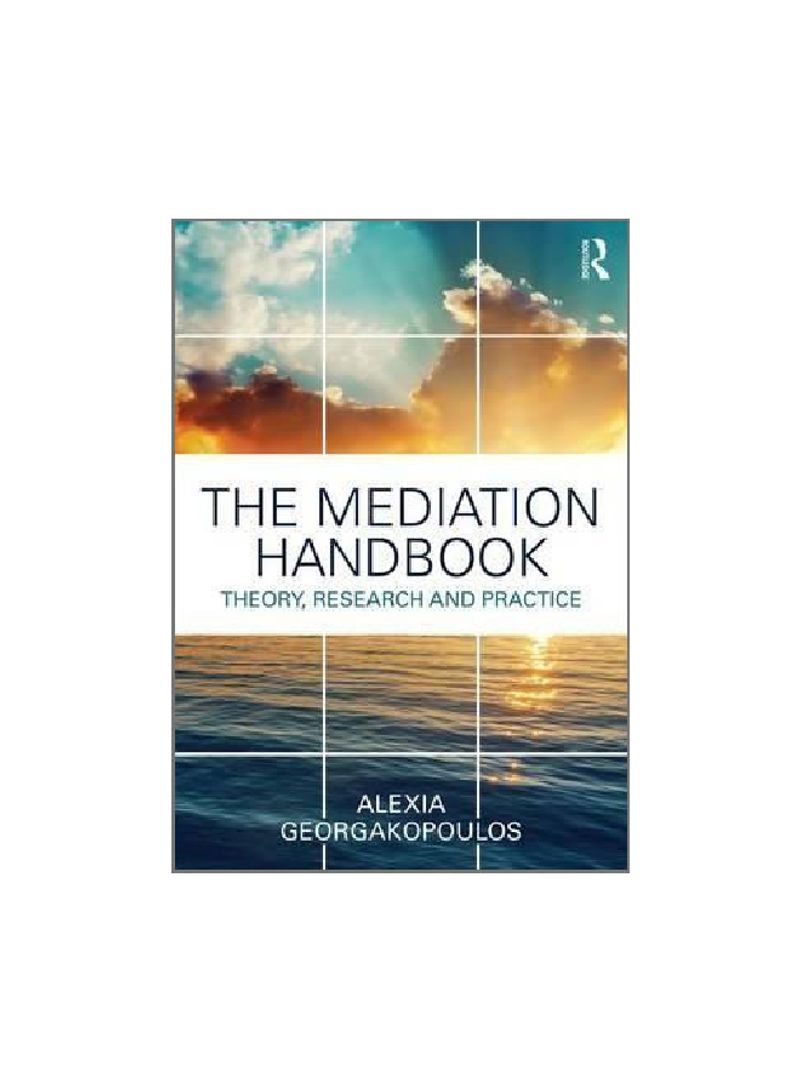 The Mediation Handbook: Theory, Research, And Practice Paperback