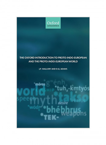 The Oxford Introduction To Proto-Indo-European And The Proto-Indo-European World Hardcover