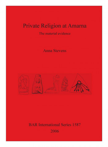 Private Religion at Amarna Paperback