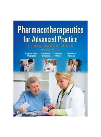 Pharmacotherapeutics For Advanced Practice: A Practical Approach Paperback