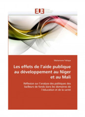 Les Effets De L'Aide Publique Au Developpement Au Niger Et Au Mali Paperback
