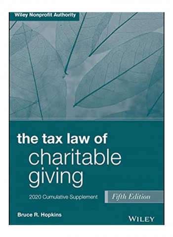 The Tax Law Of Charitable Giving, 2020 Cumulative Supplement Paperback 5 reviews The Tax Law Of Charitable Giving, 2020 Cumulative Supplement Paperback 5