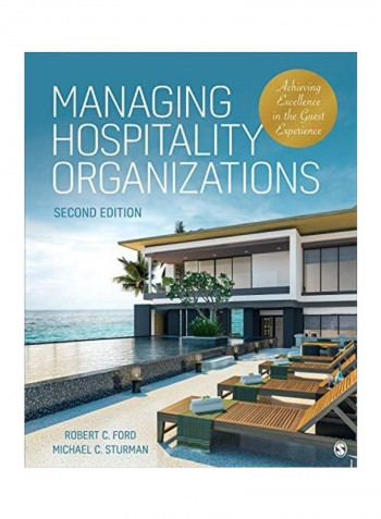 Managing Hospitality Organizations Paperback English by Robert C. Ford reviews Managing Hospitality Organizations Paperback English by Robert C. Ford