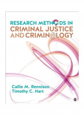 Research Methods In Criminal Justice And Criminology Paperback English by Callie Marie Rennison
