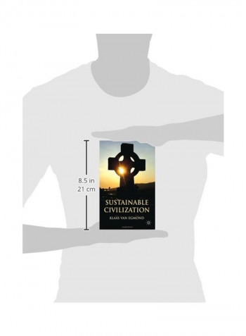 Sustainable Civilization Hardcover