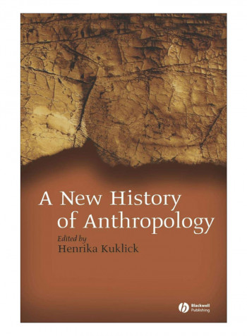 New History Of Anthropology Hardcover