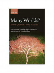 Many Worlds?: Everett, Quantum Theory, and Reality Hardcover