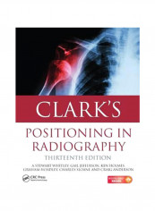 Clarks Positioning In Radiography Paperback