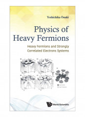 Physics Of Heavy Fermions Hardcover
