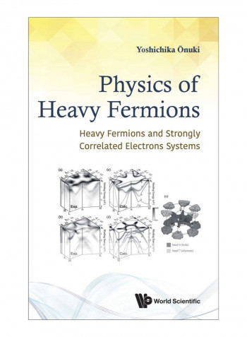 Physics Of Heavy Fermions Hardcover