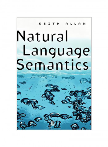 Natural Language Semantics Hardcover