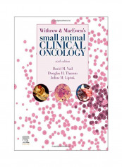 Withrow And MacEwen's Small Animal Clinical Oncology Hardcover 6