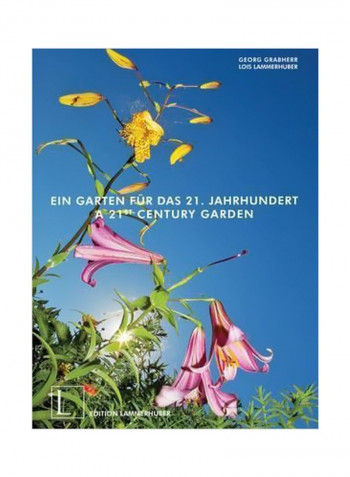 A 21st Century Garden Hardcover