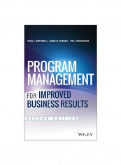 Program Management For Improved Business Results Hardcover 2