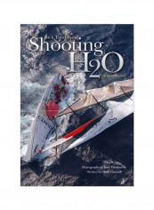 Shooting H20 Hardcover 2 reviews Shooting H20 Hardcover 2