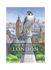 The Birds Of London Hardcover