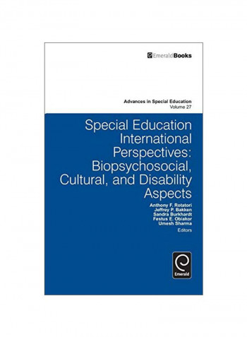 Special Education International Perspectives: Biopsychosocial, Cultural, And Disability Aspects Hardcover Anthony F. Rotatori
