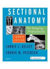 Sectional Anatomy For Imaging Professionals Paperback 4