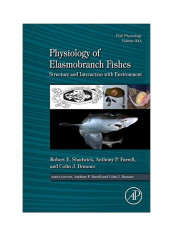 Physiology Of Elasmobranch Fishes Hardcover English by Robert E. Shadwick