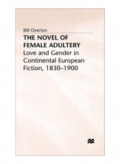 The Novel Of Female Adultery Hardcover 1996 Edition