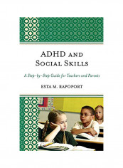 Adhd And Social Skills Hardcover English by Esta M Rapoport