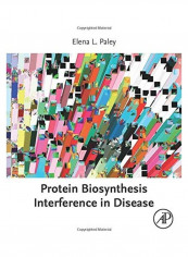 Protein Biosynthesis Interference In Disease Paperback English by Elena L. Paley