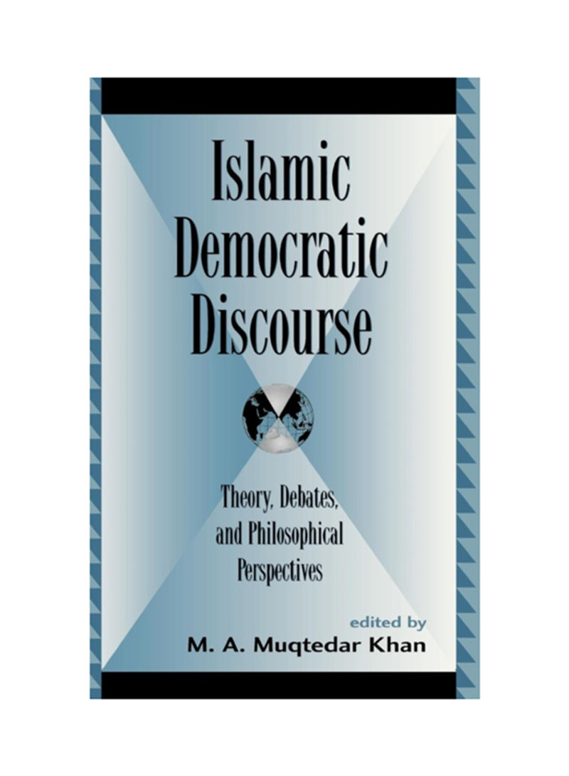Islamic Democratic Discourse Hardcover