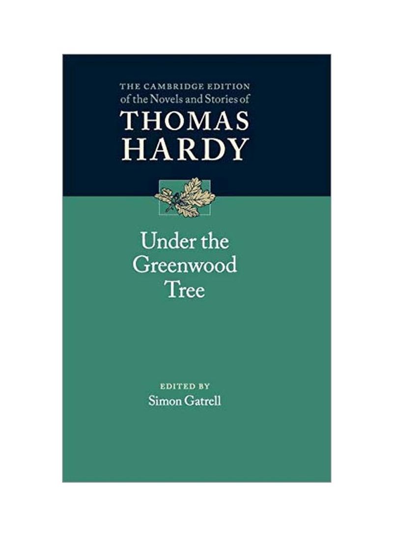 Under The Greenwood Tree Hardcover