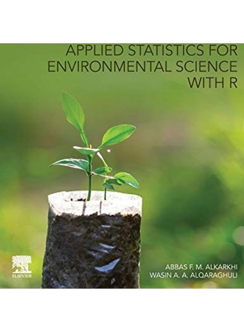 Applied Statistics for Environmental Science with R Paperback English by Abbas F. M. Al-Karkhi