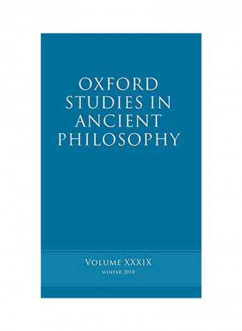 Oxford Studies in Ancient Philosophy Volume: Volume 39 Hardcover